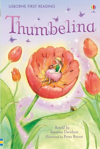 Stock image for Thumbelina (First Reading Level 4) for sale by WorldofBooks