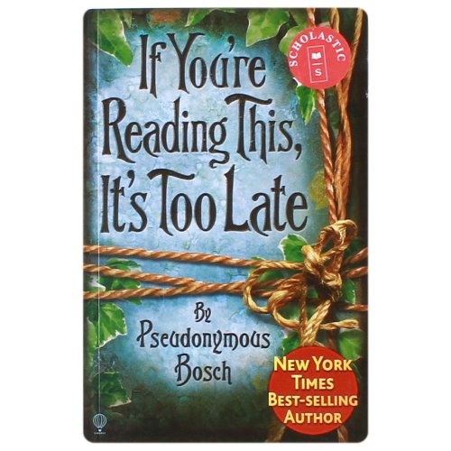 Stock image for 'IF YOU'RE READING THIS, IT'S TOO LATE' for sale by SecondSale
