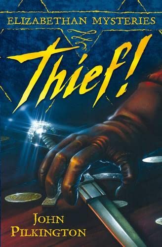 Stock image for Thief! (Elizabethan Mysteries) for sale by WorldofBooks