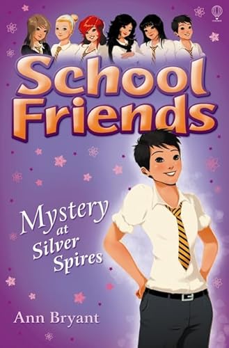 Beispielbild fr School Friends: Mystery at Silver Spires zum Verkauf von Wonder Book