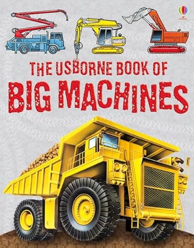 Imagen de archivo de The Usborne Book of Big Machines a la venta por SecondSale