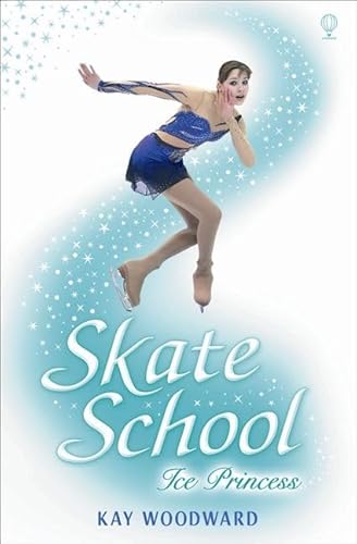 Stock image for Ice Princess (Skate School): 01 for sale by WorldofBooks