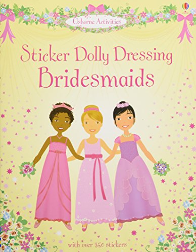 9780746099704: Sticker Dolly Dressing Bridesmaids