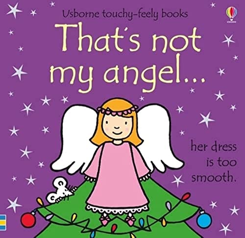 That's Not My Angel. (Thats Not My) - Watt, Fiona