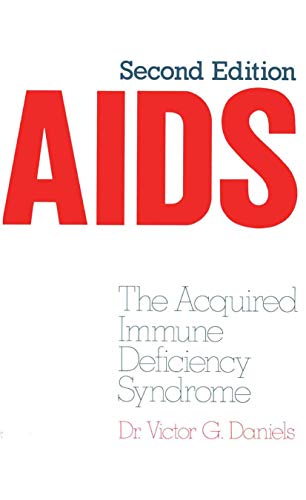 Beispielbild fr AIDS : The Acquired Immune Deficiency Syndrome zum Verkauf von Better World Books