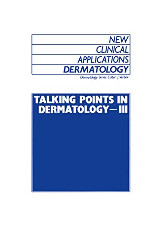 Talking Points in Dermatology III