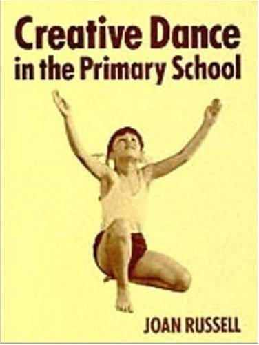 Stock image for Creative Dance in the Primary School for sale by WorldofBooks