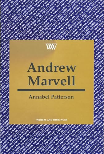 Beispielbild fr Andrew Marvell (Writers and Their Work) zum Verkauf von Wonder Book