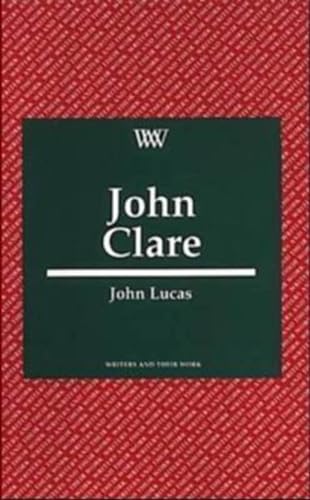 Stock image for John Clare (Writers and their Work) for sale by WorldofBooks