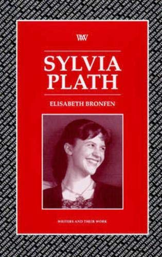 Stock image for Sylvia Plath (Writers & Their Work S.) for sale by WorldofBooks