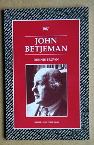 Beispielbild fr John Betjeman (Writers & Their Work): 1 (Writers and Their Work) zum Verkauf von WorldofBooks