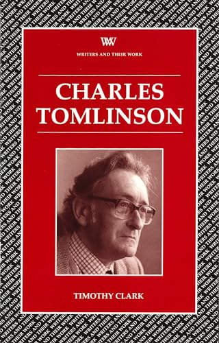 Stock image for Charles Tomlinson (Writers and Their Work) for sale by Books From California