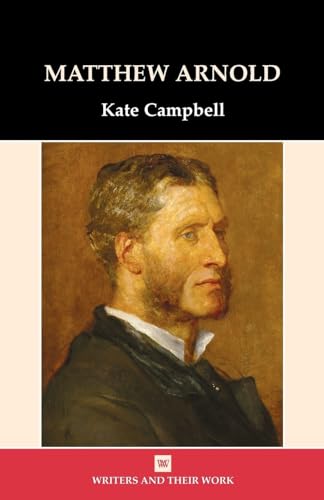 9780746309469: Matthew Arnold (Writers and Their Work)