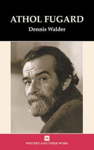 9780746310212: Athol Fugard (Writers and Their Work)