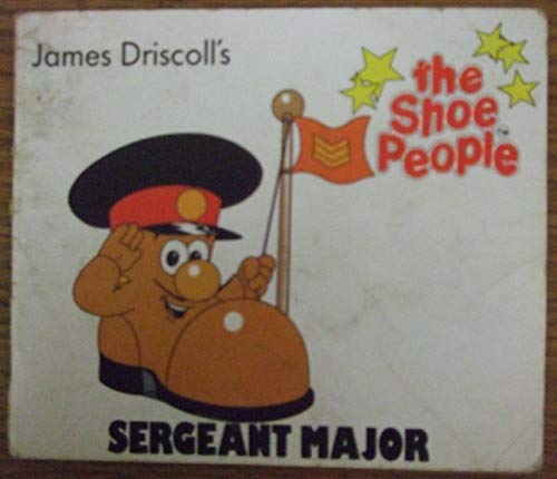 Beispielbild fr Sergeant Major (Shoe People S.) zum Verkauf von WorldofBooks