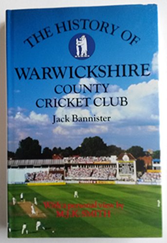 Stock image for History of Warwickshire County Cricket Club for sale by Sarah Zaluckyj