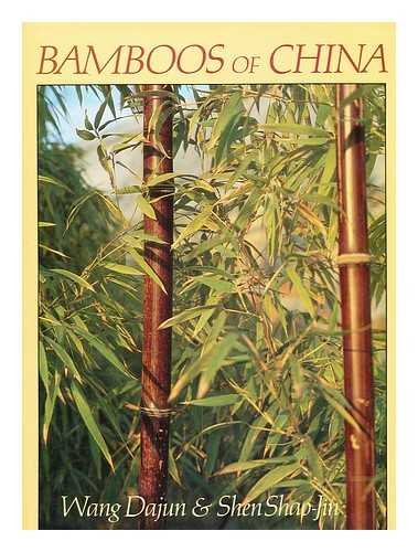 Imagen de archivo de Bamboos of China Wang Dajun and Shen Shao-Jin a la venta por Gareth Roberts
