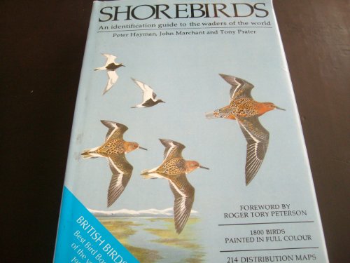 Imagen de archivo de Shore Birds : Identification Guide to Waders of the World a la venta por Better World Books Ltd