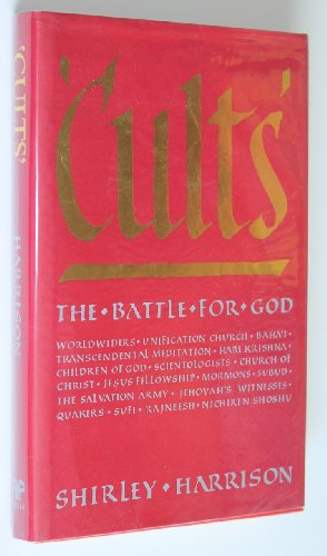 Beispielbild fr Cults: The Battle for God zum Verkauf von WorldofBooks