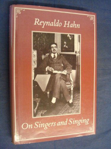 Stock image for On Singers and Singing for sale by Better World Books: West