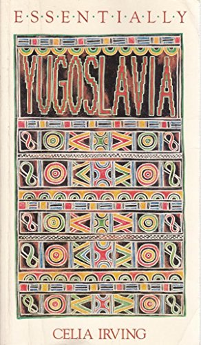 Stock image for Essentially Yugoslavia for sale by Bernhard Kiewel Rare Books