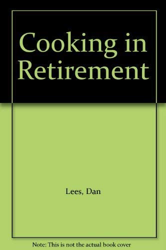 Beispielbild fr Cooking in Retirement zum Verkauf von AwesomeBooks