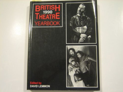 British Theatre Yearbook 1990 (9780747020165) by Lemmon, David