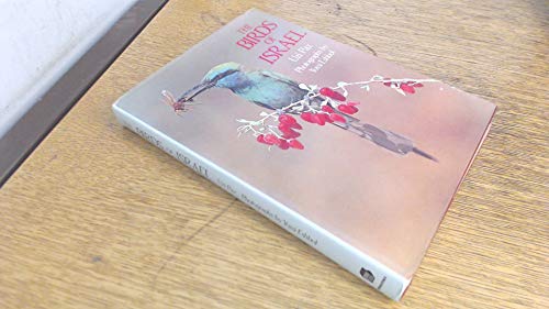 Beispielbild fr The Birds of Israel zum Verkauf von Gleebooks