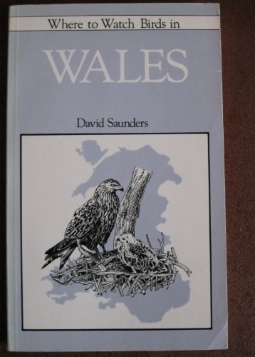 Beispielbild fr Where to Watch Birds in Wales zum Verkauf von Reuseabook