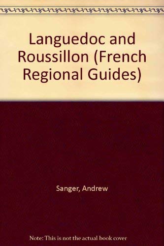 Imagen de archivo de Languedoc and Roussillon (French Regional Guides) a la venta por AwesomeBooks