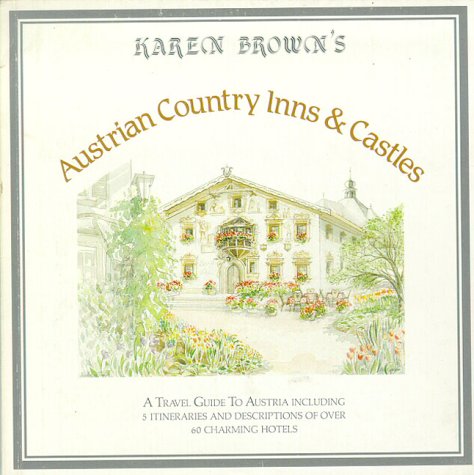 Imagen de archivo de Austrian Country Inns and Castles a la venta por SecondSale