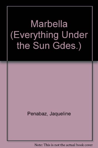 Imagen de archivo de Marbella (Everything Under the Sun Guides) a la venta por MusicMagpie