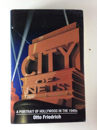 Beispielbild fr City of Nets: Portrait of Hollywood in the 1940's zum Verkauf von WorldofBooks