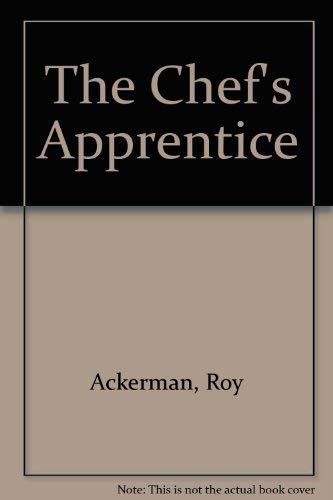 Imagen de archivo de The Chef's Apprentice a la venta por Ken's Book Haven
