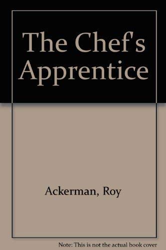 Stock image for The Chef's Apprentice for sale by Ken's Book Haven