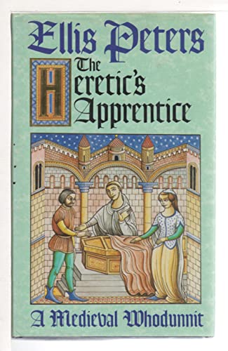 9780747201038: THE HERETIC'S APPRENTICE: The Sixteenth Chronicle of Brother Cadfael.