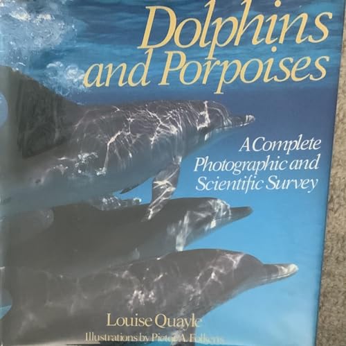 Stock image for Dolphins and Porpoises: A Complete Photographic and Scientific Survey (A Friedman Group book) for sale by WorldofBooks