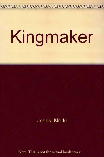 Stock image for Kingmaker for sale by AwesomeBooks