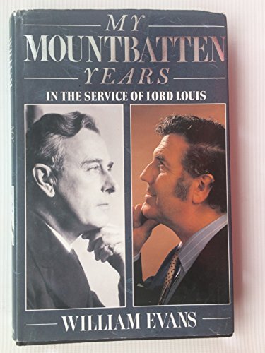 9780747201427: My Mountbatten Years: In the Service of Lord Louis