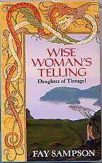 Beispielbild fr Wise Woman's Telling zum Verkauf von WorldofBooks