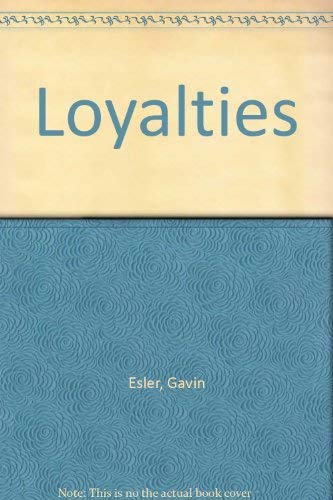 Imagen de archivo de Loyalties a la venta por AwesomeBooks