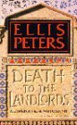 Death to the Landlords (Signed) (9780747202325) by Ellis Peters