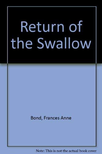 Beispielbild fr Return of the Swallow zum Verkauf von WorldofBooks