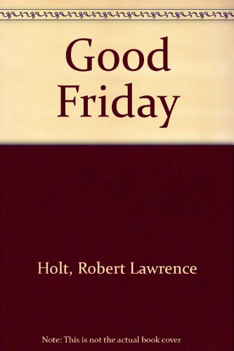 9780747203353: Good Friday