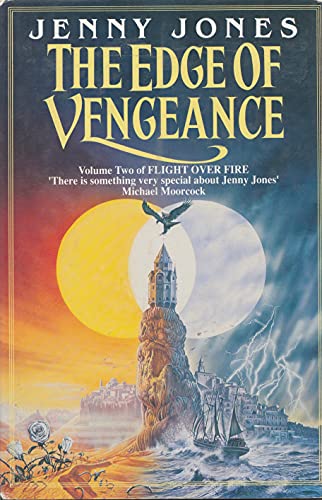 Imagen de archivo de The Edge of Vengeance Volume Two of Flight Over Fire a la venta por Porcupine Books