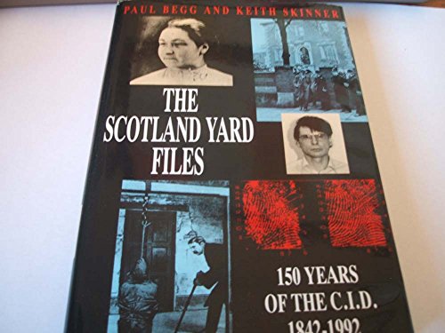 Stock image for Scotland Yard Files: 150 Years of the CID, 1842-1992 for sale by AwesomeBooks