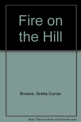 9780747203995: Fire on the Hill