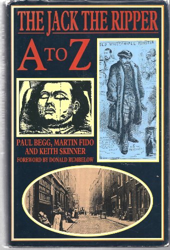 9780747204244: Jack the Ripper A-Z