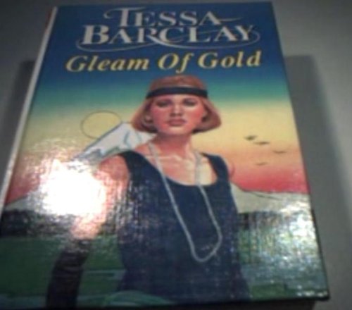 Stock image for Gleam of Gold for sale by AwesomeBooks