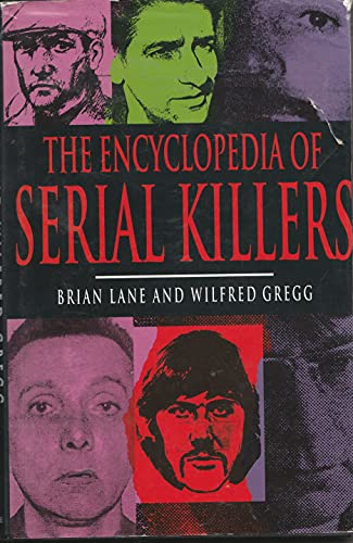 Beispielbild fr Encyclopedia of Serial Killers zum Verkauf von WorldofBooks